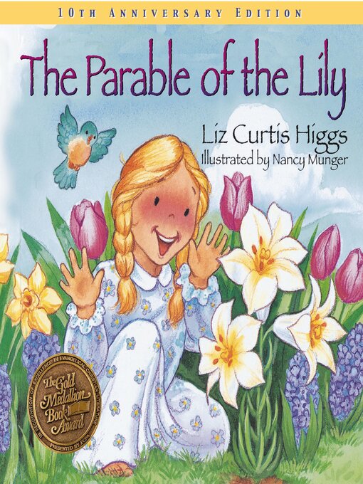 Title details for The Parable of the Lily by Liz Curtis Higgs - Available